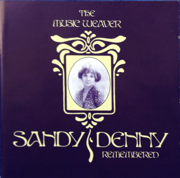 Sandy Denny - TheMusic Weaver cover